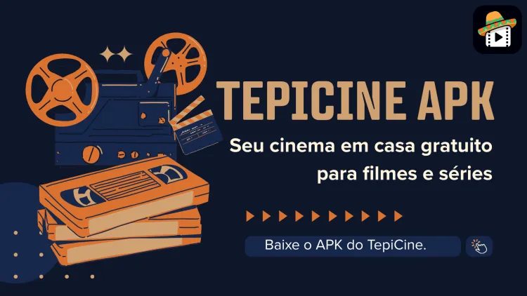 TepiCine ApK – Seu cinema em casa gratuito para filmes e séries