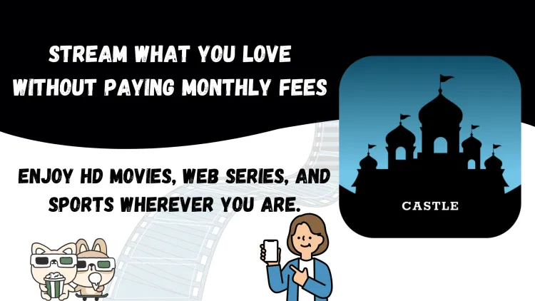 Castle App – Free Movies