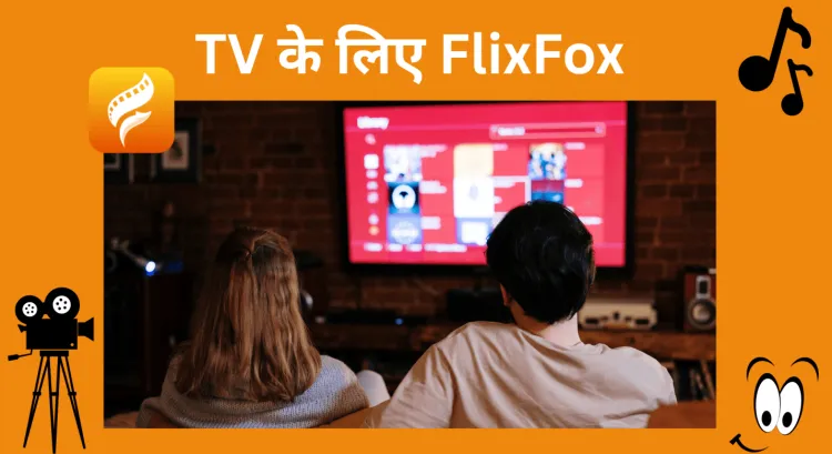 टीवी के लिए FlixFox - फ्री लाइव शोज़, मूवीज़ और वेब सीरीज़ हर समय