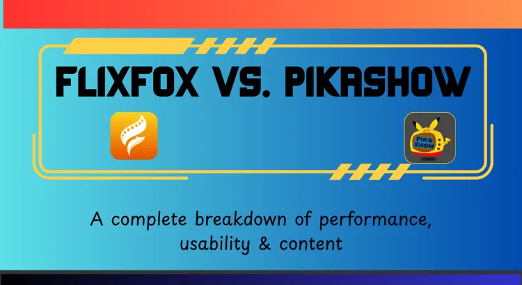 FlixFox vs PikaShow